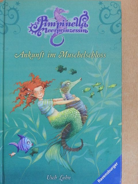 Usch Luhn - Ankunft im Muschelschloss [antikvár]