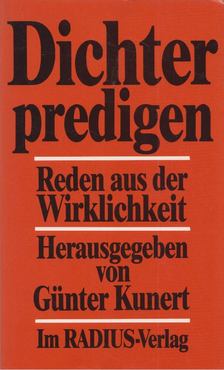 GÜNTER KUNERT - Dichter predigen [antikvár]