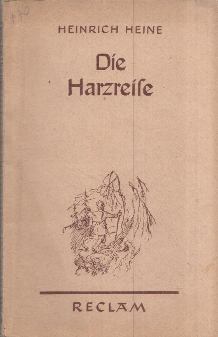 Heine, Heinrich - Die Harzreise [antikvár]