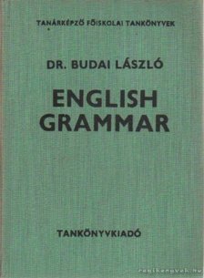 Dr. Budai László - English Grammar [antikvár]