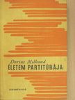 Darius Milhaud - Életem partitúrája [antikvár]