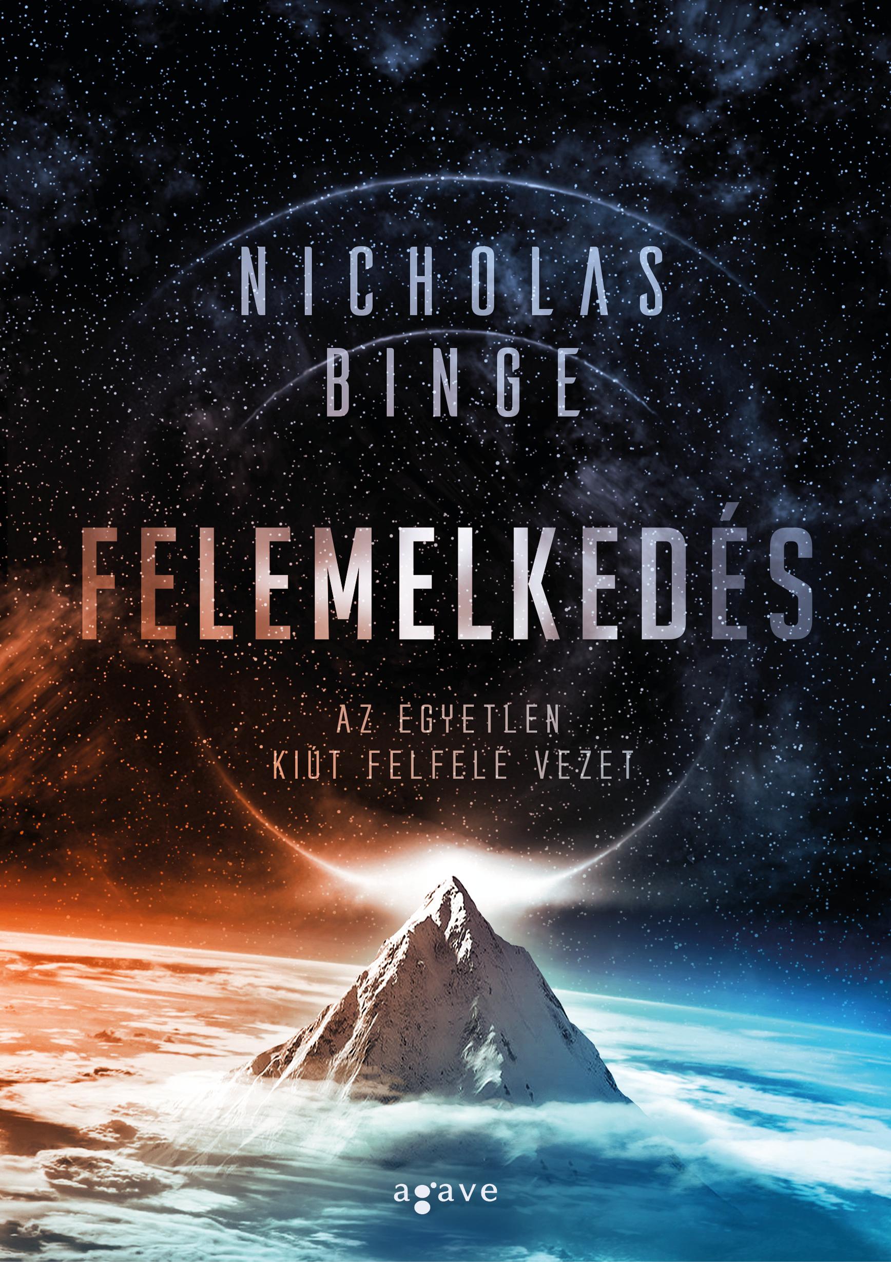 Nicholas Binge - Felemelkedés [eKönyv: epub, mobi]