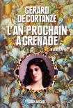 Gerard de Cortanze - L'an prochain a grenade [antikvár]