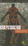 Leakey, Richard E. - Az emberiség eredete [antikvár]