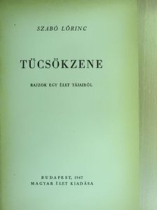 Szabó Lőrinc - Tücsökzene [antikvár]