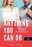 R.S.Grey - Anything You Can Do - Majd én megmutatom