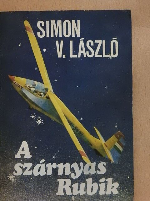 Simon V. László - A szárnyas Rubik [antikvár]