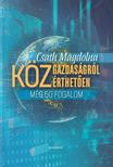 Csath Magdolna - Közgazdaságról közérthetően 3.