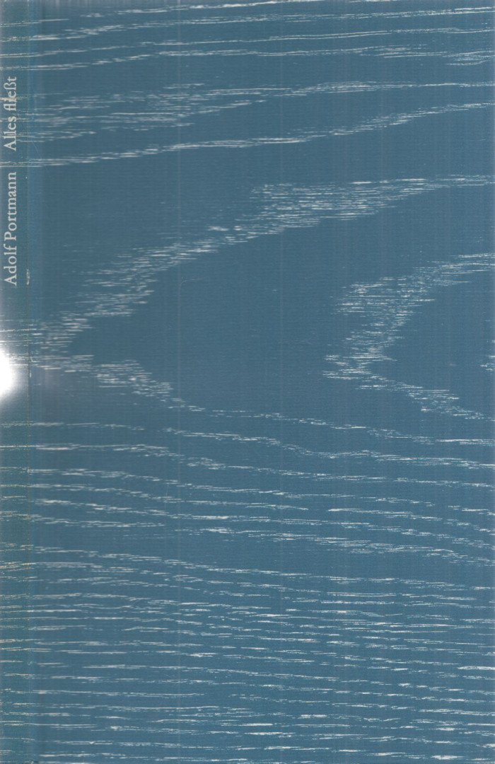 Portmann, Adolf - Alles fließt [antikvár]