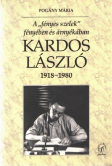 Pogány Mária - Kardos László 1918-1980 [antikvár]
