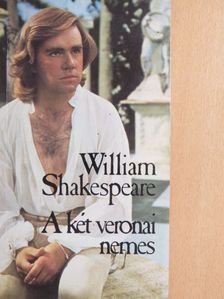 William Shakespeare - A két veronai nemes [antikvár]