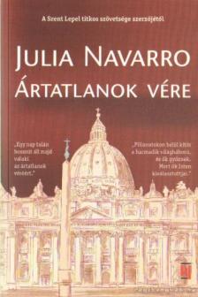 Julia Navarro - Ártatlanok vére [antikvár]