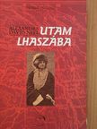 Alexandra David-Neel - Utam Lhaszába [antikvár]