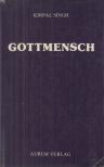 Kirpal Singh - Gottmensch [antikvár]