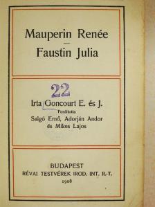 Goncourt E. - Mauperin Renée/Faustin Julia [antikvár]