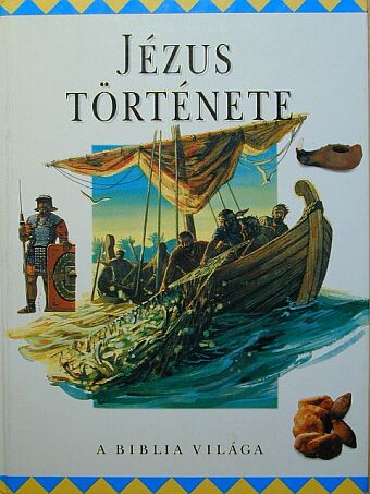 Jézus története [antikvár]