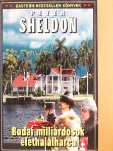 Peter Sheldon - Budai milliárdosok élethalálharca [antikvár]
