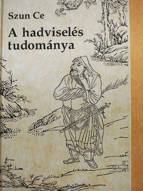 Szun Ce - A hadviselés tudománya [antikvár]