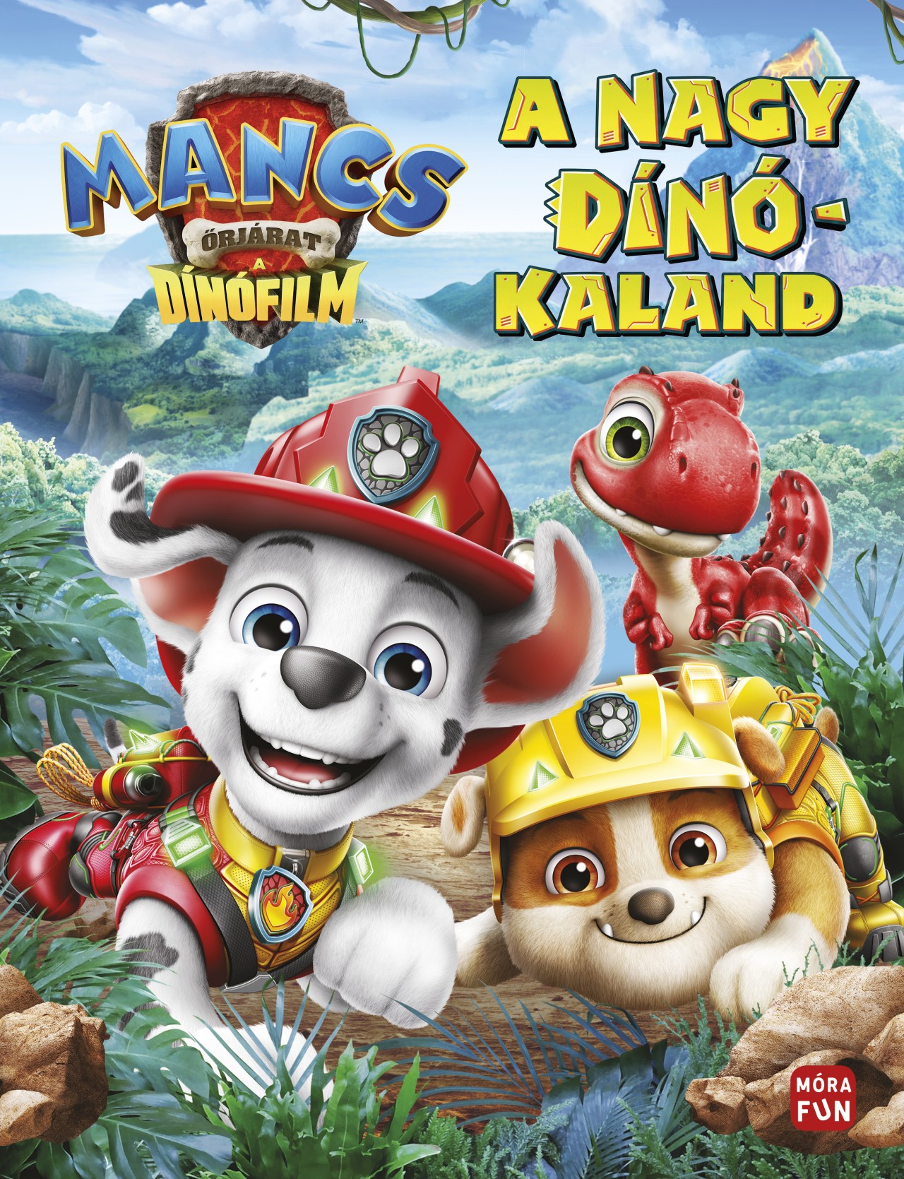Mancs Őrjárat. The dino movie. A dinófilm. Mesekönyv a mozifilm alapján