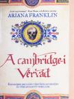 Ariana Franklin - A cambridge-i Vérvád [antikvár]