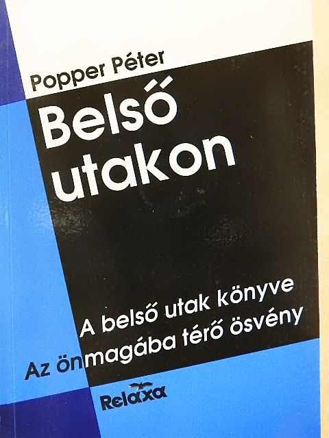 Popper Péter - Belső utakon [antikvár]