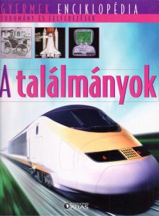 A találmányok [antikvár]