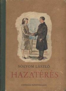 Sólyom László - Hazatérés [antikvár]