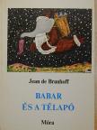 Jean de Brunhoff - Babar és a télapó [antikvár]