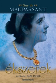 Maupassant Guy De - Ékszerek [eKönyv: epub, mobi]