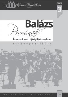 BALÁZS ÁRPÁD - PROMENADE IFJÚSÁGI FÚVÓSZENEKARRA