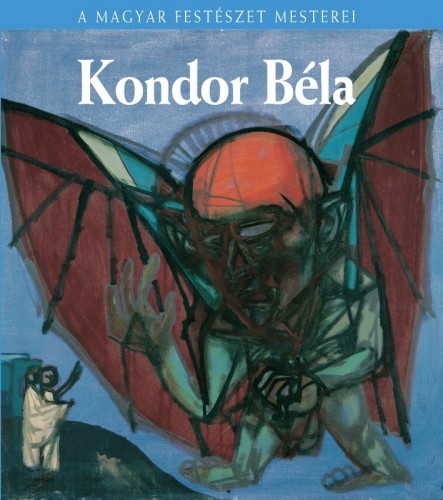 SINKOVITS PÉTER - Kondor Béla [eKönyv: epub, mobi]