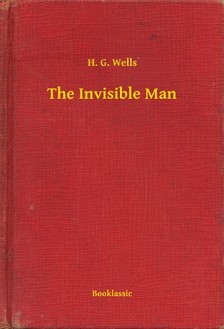 H.G. Wells - The Invisible Man [eKönyv: epub, mobi]