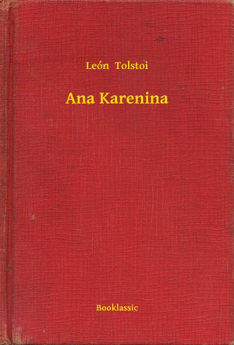 Lev Tolsztoj - Ana Karenina [eKönyv: epub, mobi]