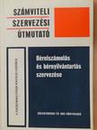 Dolesch Ferenc - Bérelszámolás és bérnyilvántartás szervezése [antikvár]