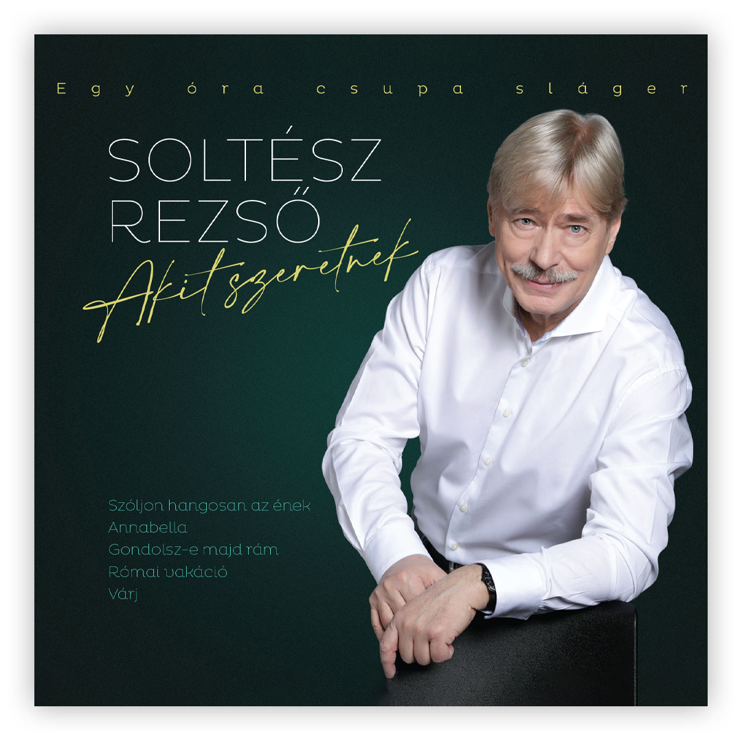 SOLTÉSZ REZSŐ - AKIT SZERETNEK CD SOLTÉSZ REZSŐ