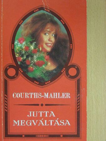 H. Courths-Mahler - Jutta megváltása [antikvár]