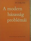 Dr. Csiky Ottó - A modern házasság problémái [antikvár]