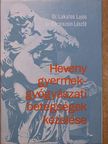 Dr. Karmazsin László - Heveny gyermekgyógyászati betegségek kezelése [antikvár]