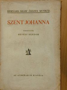 Bernard Shaw - Szent Johanna [antikvár]