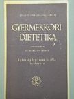 Dr. Dobszay László - Gyermekkori dietetika [antikvár]