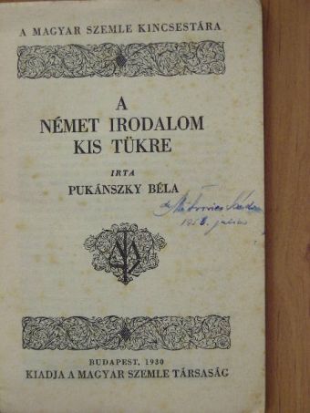 Pukánszky Béla - A német irodalom kis tükre [antikvár]