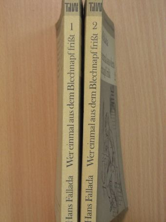 Hans Fallada - Wer einmal aus dem Blechnapf frißt 1-2. [antikvár]