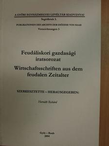Feudáliskori gazdasági iratsorozat [antikvár]