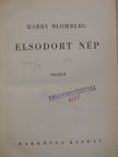 Harry Blomberg - Elsodort nép [antikvár]