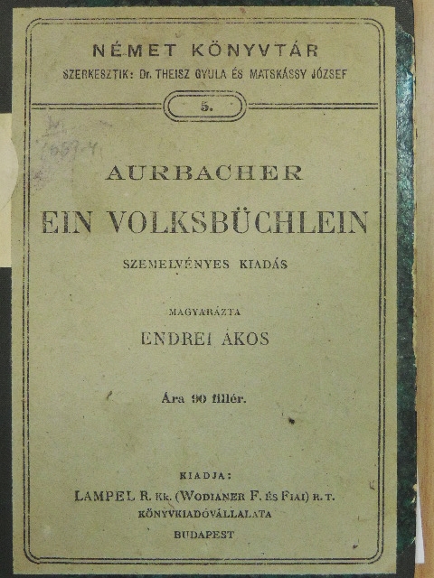 Ludwig Aurbacher - Ein Volksbüchlein (gótbetűs) [antikvár]
