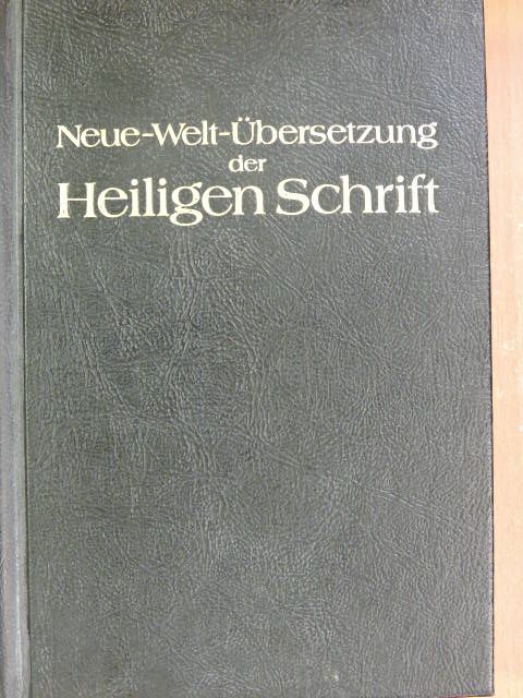Neue-Welt-Übersetzung der Heiligen Schrift [antikvár]