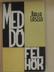 Balla László - Meddőfelhők [antikvár]
