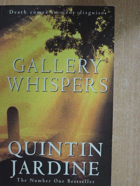 Quintin Jardine - Gallery Whispers [antikvár]