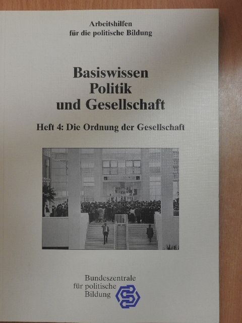 Johannes K. Rücker - Basiswissen Politik und Gesellschaft 4. [antikvár]