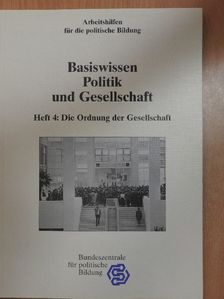 Johannes K. Rücker - Basiswissen Politik und Gesellschaft 4. [antikvár]